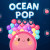 Ocean Pop Ocean Pop img